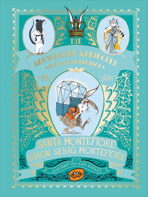 cover image of Die Königlichen Kaninchen auf Diamantenjagd (Bd. 3)